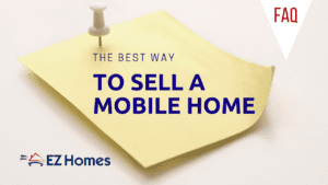 The Best Way to Sell a Mobile Home Feature Image