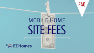 Mobile Home Site Fees feature image