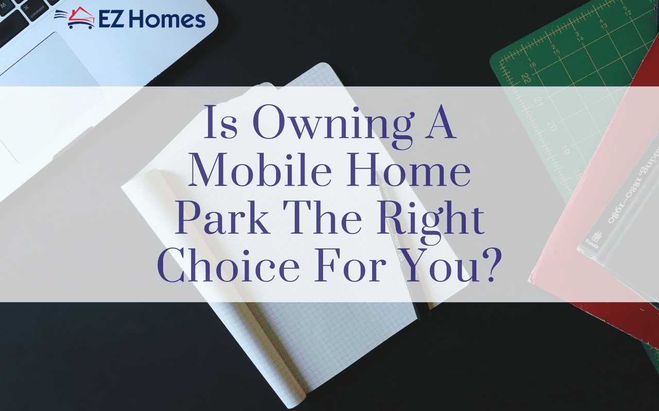Owning A Mobile Home Park - Featured Image