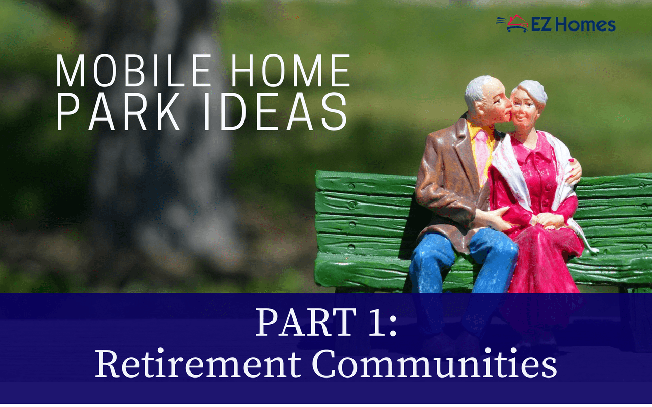 mobile home park ideas retirement communities - featured image