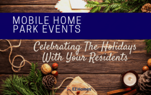 Mobile Home Park Events _ Celebrating The Holidays With Your Residents - Featured Image
