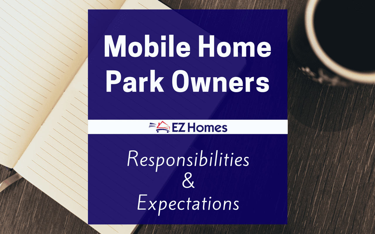 Mobile Home Park Owners Responsibilities - Featured Image
