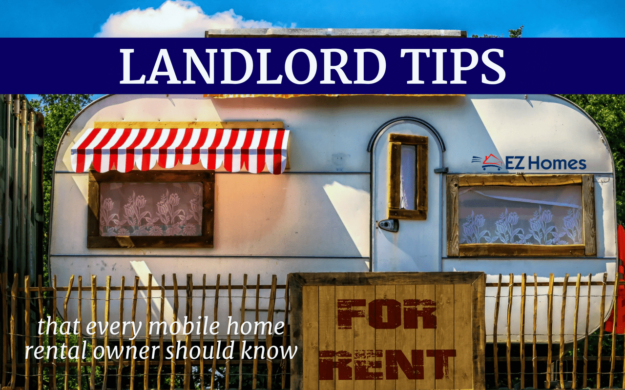 Landlord Tips That Every Mobile Home Owner Should Know - Featured Image
