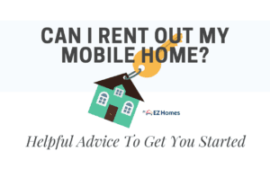 Featured Image for "Can I Rent Out My Mobile Home" blog post