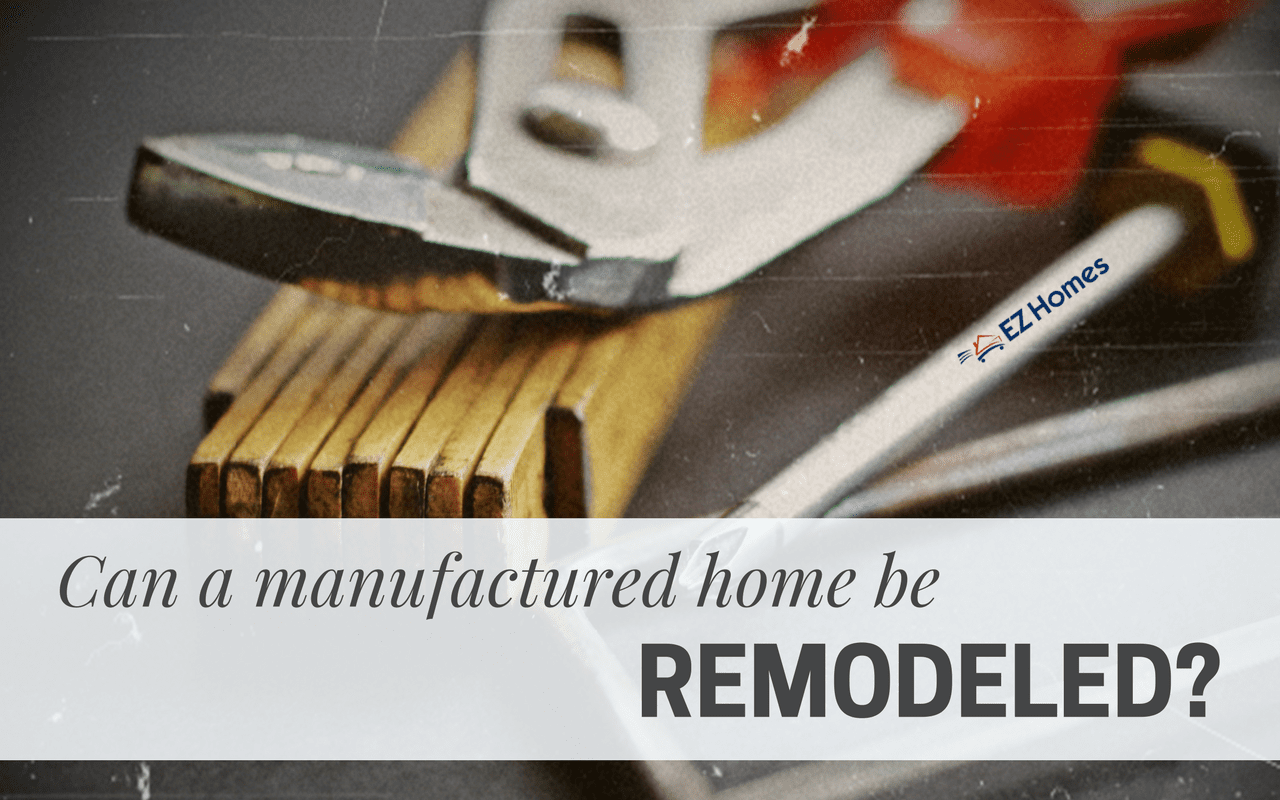 Featured Image for "Can A Manufactured Home Be Remodeled" blog post