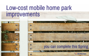 Featured Image for "Low Cost Mobile Home Park Improvements You Can Complete This Spring" blog post