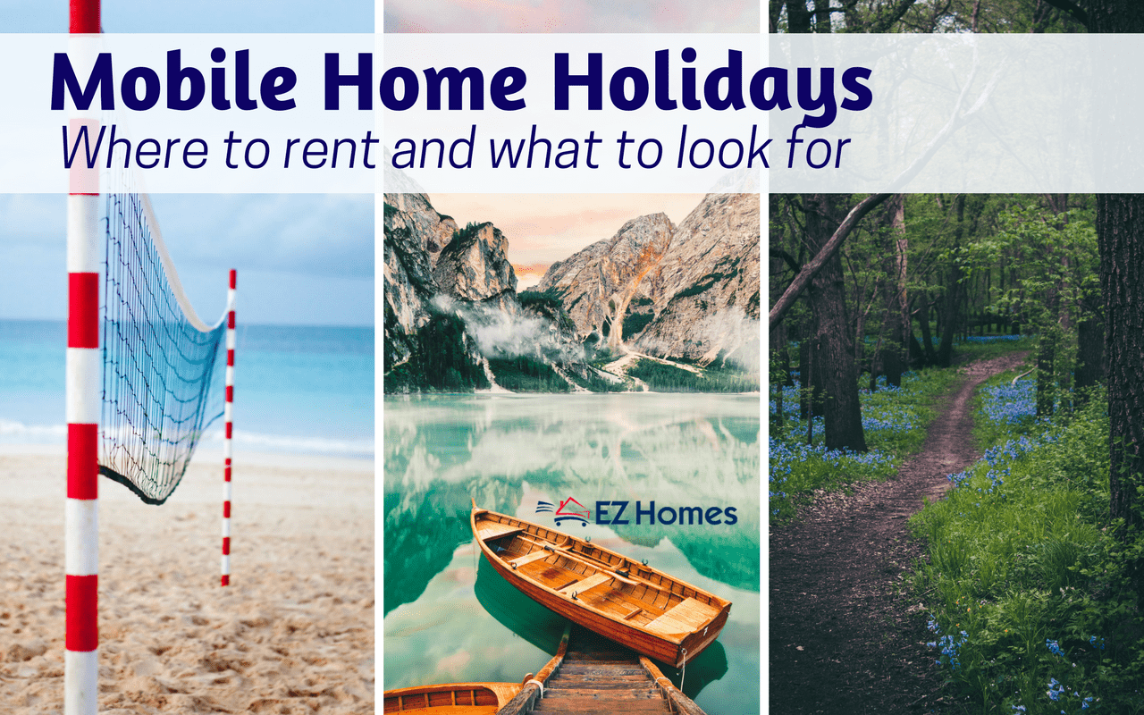 Featured Image for "Mobile Home Holidays" blog post