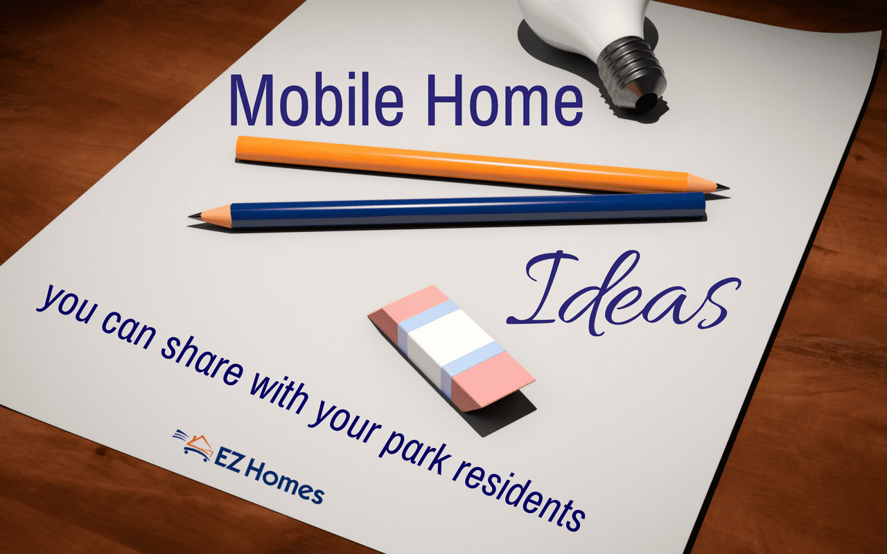 Featured Image for "Mobile Home Ideas You Can Share With Your Park Residents" blog post