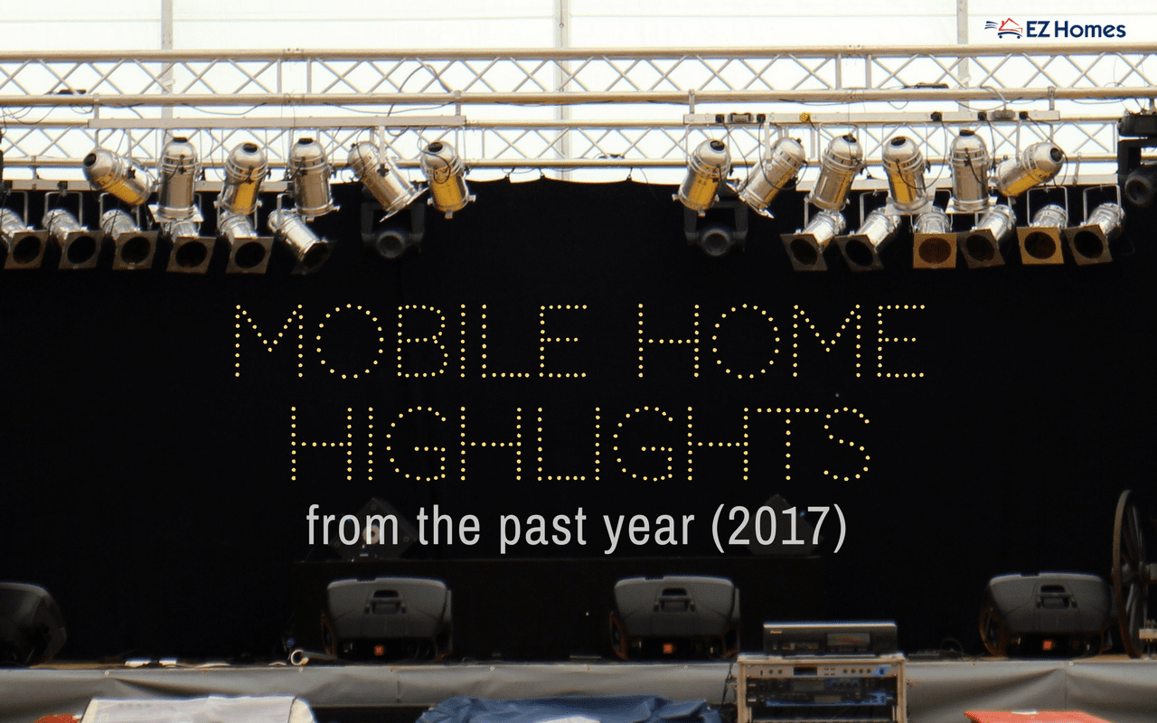 Featured image for "Mobile Home Highlights From The Last Year (2017)" blog post