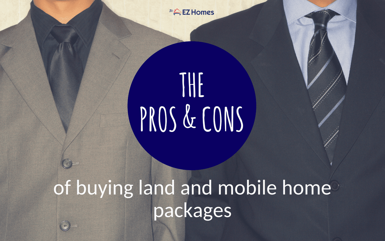 Featured image for "The Pros & Cons Of Buying Land And Mobile Home Packages" blog post