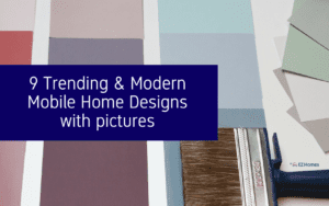 Featured image for "9 Trending & Modern Mobile Home Designs With Pictures" blog post