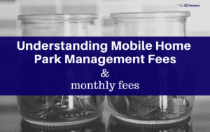Featured image for "Understanding Mobile Home Park Management Fees & Monthly Expenses" blog post
