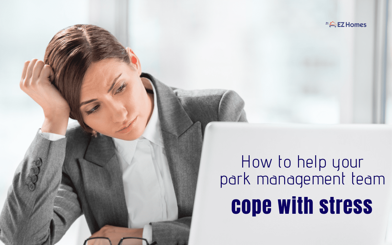 Featured image for "How To Help Your Park Management Team Cope With Stress" blog post