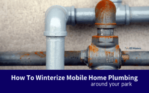 Featured image for "How To Winterize Mobile Home Plumbing Around Your Park" blog post