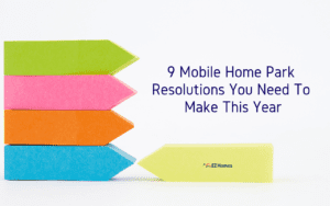 Featured image for "9 Mobile Home Park Resolutions You Need To Make This Year" blog post