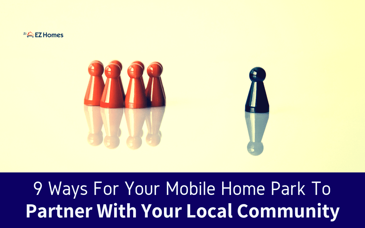 Featured image for "9 Ways For Your Mobile Home Park To Partner With Your Local Community"