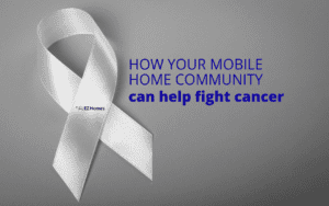 Featured image for "How Your Mobile Home Community Can Help Fight Cancer" blog post
